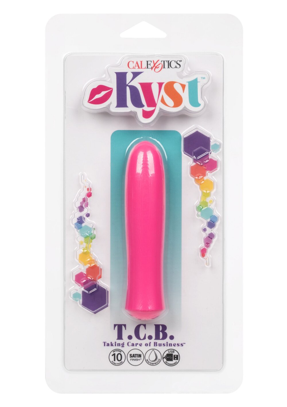 CalExotics Kyst TCB Taking Care of Business